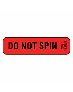 Label Paper Permanent Do Not Spin 1" Core 1 1/4"x5/16" Fl. Red 760 per Roll