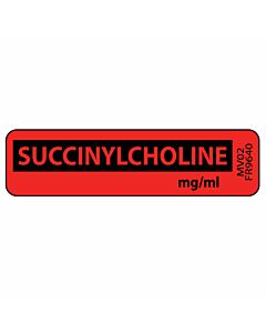 Label Paper Permanent Succinylcholine, 1" Core, 1 7/16" x 3/8", Fl. Red, 666 per Roll