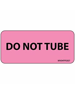 Label Paper Removable Do Not Tube, 1" Core, 2 1/4" x 1", Fl. Pink, 420 per Roll