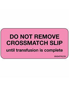 Label Paper Removable Do Not Remove, 1" Core, 2 1/4" x 1", Fl. Pink, 420 per Roll