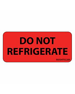 Label Paper Permanent Do Not Refrigerate 1" Core 2 1/4"x1 Fl. Red 420 per Roll