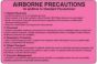 Label Paper Removable Airborne Precautions 4" x 2 5/8", Fl. Pink, 500 per Roll