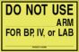 Label Paper Permanent Do Not Use ___ Arm  8"x5 1/4" Fl. Yellow 50 per Package
