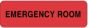 Label Paper Permanent Emergency Room  2 7/8"x7/8" Red 1000 per Roll