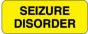 Label Paper Permanent Seizure Disorder 2 1/4" x 7/8", Fl. Yellow, 1000 per Roll