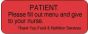 Label Paper Removable Patient Please Fill 2 1/4" x 7/8", Fl. Red, 1000 per Roll