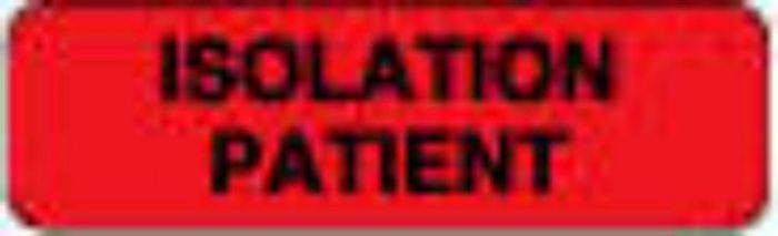 Label Paper Permanent Isolation Patient, 1 1/4" x 3/8", Fl. Red, 1000 per Roll