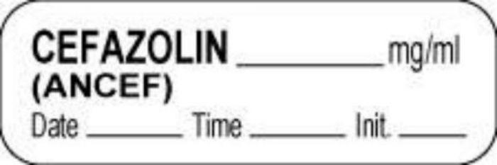 Anesthesia Label with Date, Time & Initial (Paper, Permanent) Cefazolin mg/ml 1 1/2" x 1/2" White - 1000 per Roll
