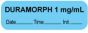 Anesthesia Label with Date, Time & Initial (Paper, Permanent) "Duramorph 1 mg/ml" 1 1/2" x 1/2" Blue - 1000 per Roll