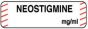 Anesthesia Label (Paper, Permanent) Neostigmine mg/ml 1 1/4" x 3/8" White with Fluorescent Red - 1000 per Roll