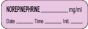 Anesthesia Label with Date, Time & Initial (Paper, Permanent) NorEpinephrine mg/ml 1 1/2" 1 1/2" x 1/2" Violet - 1000 per Roll