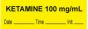 Anesthesia Tape with Date, Time & Initial (Removable) "Ketamine 100 mg/ml" 1/2" x 500" Yellow - 333 Imprints - 500 Inches per Roll