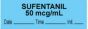 Anesthesia Tape with Date, Time & Initial (Removable) "Sufentanil 50 mcg/ml" 1/2" x 500" Blue - 333 Imprints - 500 Inches per Roll