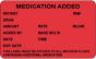 Label Paper Permanent Medication Added 2 1/2" x 1", 1/2", Fl. Red, 1000 per Roll