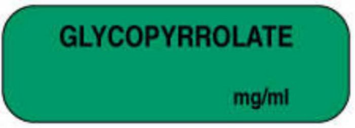 Anesthesia Label (Paper, Permanent) Glycopyrrolate mg/ml 1 1/2" x 1/2" Green - 1000 per Roll