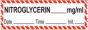 Anesthesia Tape with Date, Time & Initial (Removable) Nitroglycerine mg/ml 1/2" x 500" - 333 Imprints - White with Fluorescent Red - 500 Inches per Roll