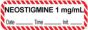 Anesthesia Label with Date, Time & Initial (Paper, Permanent) "Neostigmine 1 mg/ml" 1 1/2" x 1/2" White and Fluorescent Red - 1000 per Roll