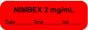 Anesthesia Label with Date, Time & Initial (Paper, Permanent) "Nimbex 2 mg/ml" 1 1/2" x 1/2" Fluorescent Red - 1000 per Roll