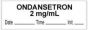 Anesthesia Tape with Date, Time & Initial (Removable) "Ondansetron 2 mg/ml" 1/2" x 500" White - 333 Imprints - 500 Inches per Roll