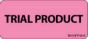 Label Paper Removable Trial Product, 1" Core, 2 1/4" x 1", Fl. Pink, 420 per Roll