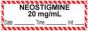 Anesthesia Tape with Date, Time & Initial (Removable) "Neostigmine 20 mg/ml" 1/2" x 500" White with Fluorescent Red - 333 Imprints - 500 Inches per Roll