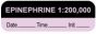 Anesthesia Label with Date, Time & Initial (Paper, Permanent) "Epinephrine 1:200,000" 1 1 1/2" x 1/2" Violet and Black - 1000 per Roll