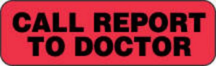 Label Paper Permanent Call Report to Doctor  1 1/4"x3/8" Fl. Red 1000 per Roll