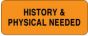 Label Paper Permanent History & Physical, 2 1/4" x 7/8", Fl. Orange, 1000 per Roll