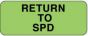 Label Paper Removable Return To Spd 2 1/4" x 7/8", Fl. Green, 1000 per Roll