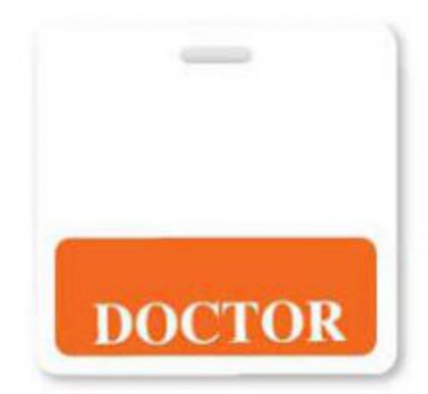 Badge Buddies Card Badge Plastic Doctor 3-3/32" x 3-3/8" White with Orange