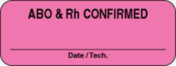 Lab Communication Label (Paper, Permanent) ABO & RH Confirmed  2"x3/4" Fluorescent Pink - 1000 per Roll