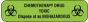 Communication Label (Paper, Permanent) Chemotherapy Drug 2" x 1/2" Fluorescent Green - 1000 per Roll
