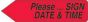 Spee-D-Point™ Flags & Tags "Please...Sign, Date & Time" Red Removable 9/16" x 2-1/4", 150 per Pack