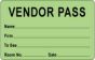 Visitor Pass Label Paper Removable "Vendor Pass Name" 1" Core 2-3/4" x 1-3/4" Fl. Green, 1000 per Roll