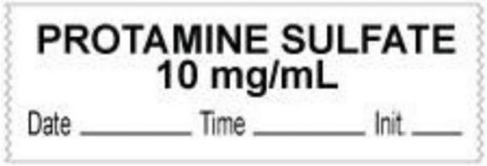 Anesthesia Tape with Date, Time & Initial (Removable) "Protamine Sulfate 10 mg" 1/2" x 500" White - 333 Imprints - 500 Inches per Roll
