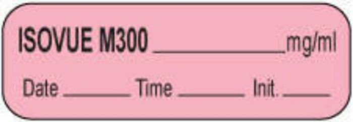 Anesthesia Label with Date, Time & Initial (Paper, Permanent) Isovue M300 mg/ml 1 1/2" x 1/2" Pink - 1000 per Roll