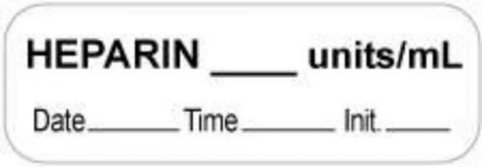 Anesthesia Label with Date, Time & Initial (Paper, Permanent) "Heparin Units/ml" 1 1/2" x 1/2" White - 1000 per Roll