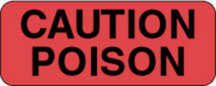 Hazard Label (Paper, Permanent) Caution Poison  2 1/4"x7/8" Fluorescent Red - 1000 Labels per Roll