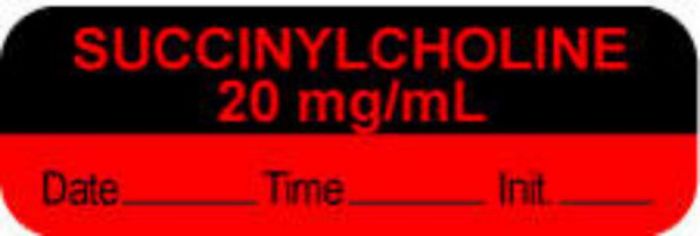 Anesthesia Label with Date, Time & Initial (Paper, Permanent) "Succinylcholine 20 mg" 1 1/2" x 1/2" Fluorescent Red and Black - 1000 per Roll