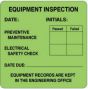 Label Paper Permanent Equipment Inspection  2 1/2"x2 1/2" Fl. Green 500 per Roll