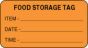 Label Paper Permanent Food Storage Tag  3"x1 5/8" Fl. Orange 1000 per Roll