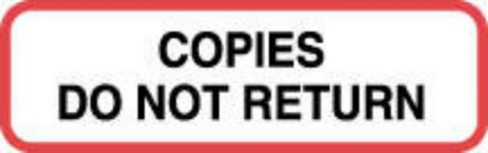 Label Paper Permanent Copies Do Not Return  1 1/4"x3/8" White with Red 1000 per Roll