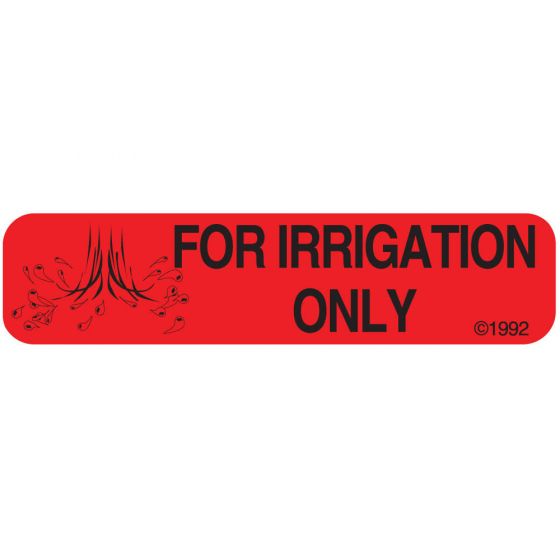 Communication Label (Paper, Permanent) Irrigation only 1 9/16" x 3/8" Red - 500 per Roll, 2 Rolls per Box