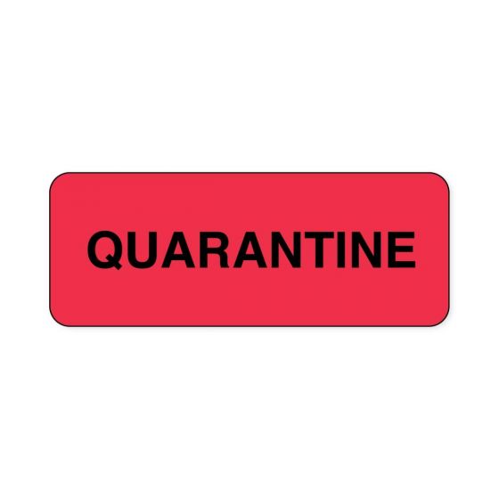 Lab Communication Label (Paper, Permanent) Quarantine  2 1/4"x7/8" Fluorescent Red - 1000 per Roll