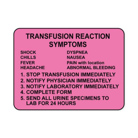 Lab Communication Label (Paper, Permanent) Transfusion Reaction  2 3/8"x1 3/4" Fluorescent Pink - 1000 per Roll