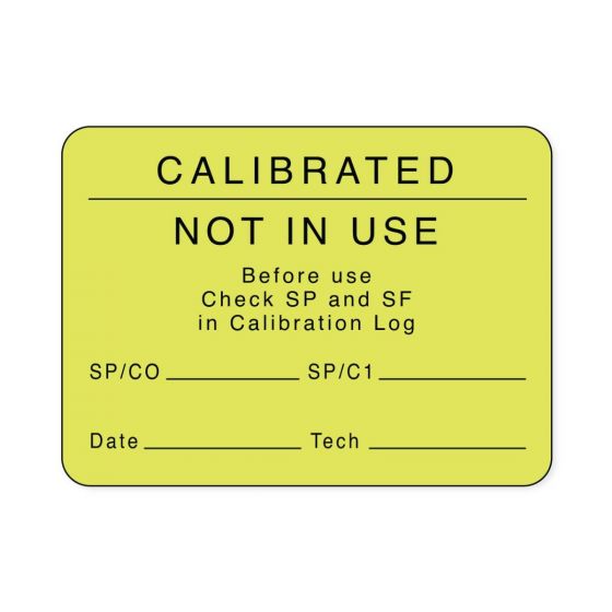 Lab Communication Label (Paper, Permanent) Calibrated Not In  2 3/8"x1 3/4" Fluorescent Yellow - 1000 per Roll