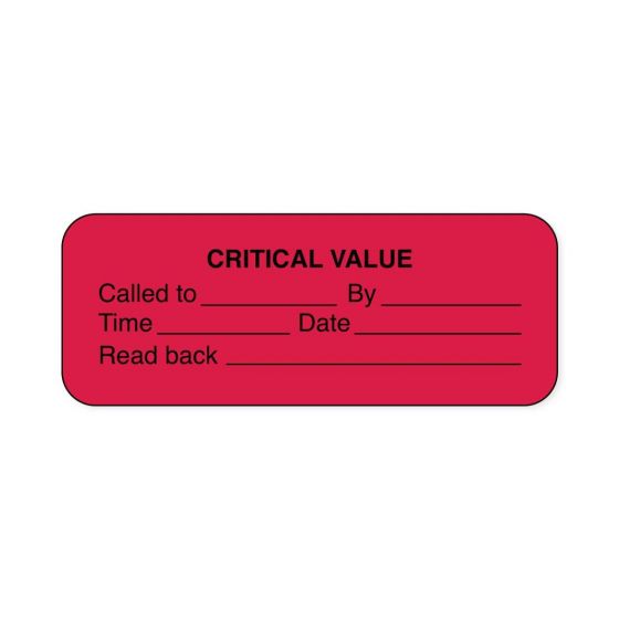 Lab Communication Label (Paper, Permanent) Critical Value  2 1/4"x7/8" Fluorescent Red - 1000 per Roll