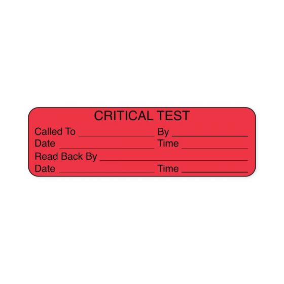 Lab Communication Label (Paper, Permanent) Critical Test Called  2 7/8"x7/8" Fluorescent Red - 1000 per Roll