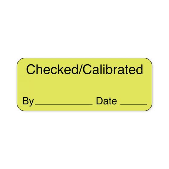 Lab Communication Label (Paper, Permanent) Checked/calibrated By  2 1/4"x7/8" Fluorescent Yellow - 1000 per Roll