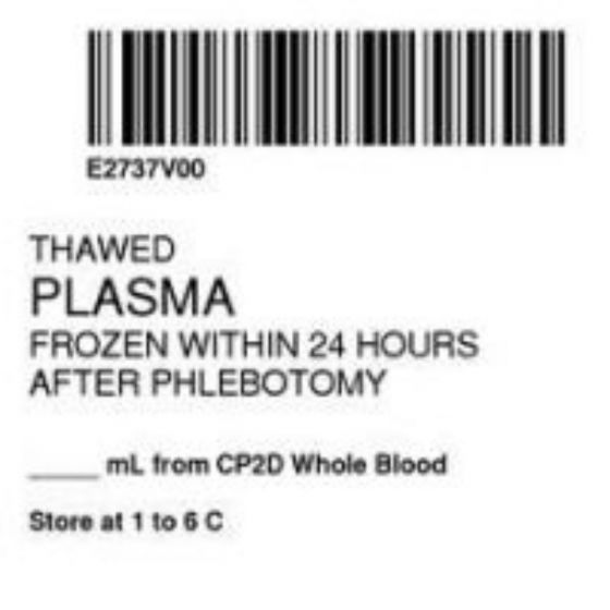 ISBT 128 Label (Synthetic, Permanent) "Thawed Plasma Frozen'' 2"x2" White - 500 per Roll